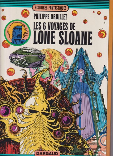 Les voyages lone sloane - 6,