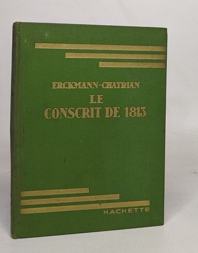 Histoire conscrit de - d'un,
