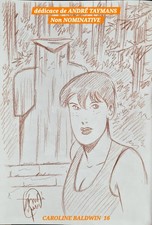 CAROLINE BALDWIN 16 EO 4/2012 avec 1 dédicace NON NOMINATIVE de ANDRÉ TAYMANS 