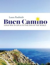 Buen Camino: Good Way in Life