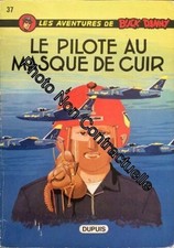 Les Aventures De Buck Danny : 37 : Le Pilote Au Masque De Cuir | Très bon état
