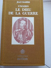 Jean Mabire " Ungern,le dieu