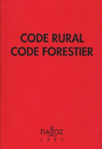 Code rural forestier - rural,