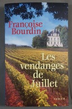 Les vendanges de Juillet -