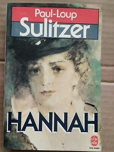 Paul loup sulitzer - -, hannah