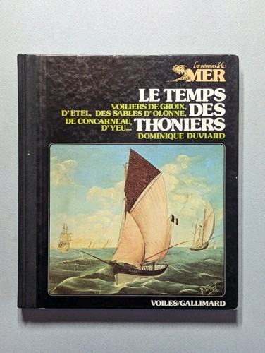 Temps des thoniers - des,