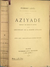 Aziyadé | Pierre Loti | Etat