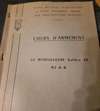 Cours D Armement La Mitrailleuse Calibre 50 M2HB 12,7