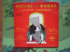 livre Disque 45 tours n°1, HISTOIRE DE BABAR d'après album de Jean de Brunhoff