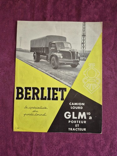 Berliet camion lourd - 10, a/