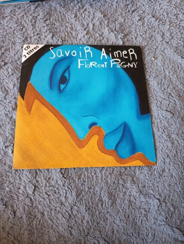 Florent pagny savoir aimer - savoir,
