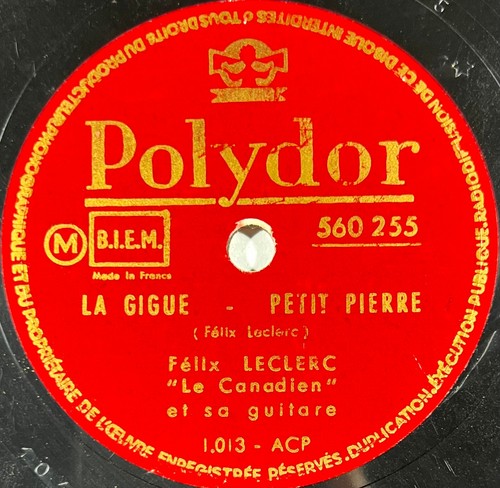 Félix leclerc la - leclerc, gigue