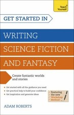 Commencez À: Écrire De La Science-Fiction Et De La Fantasy Broché Ada