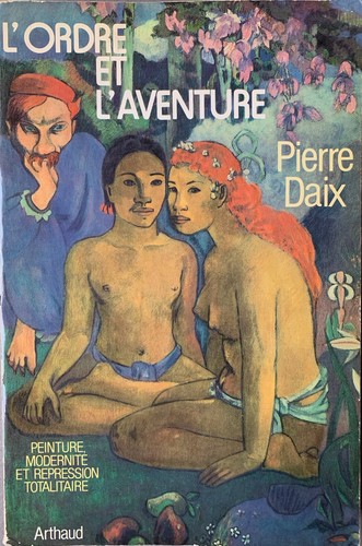 Pierre daix ordre et - :,