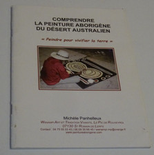 Michèle Panhelleux Comprendre La Peinture Aborigène Du Désert Australien