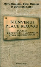Livre bienvenue place Beauvau collectif Robert Laffont 2017 book