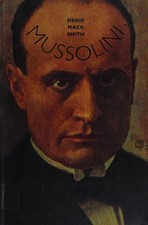 Mussolini : Une Biographie