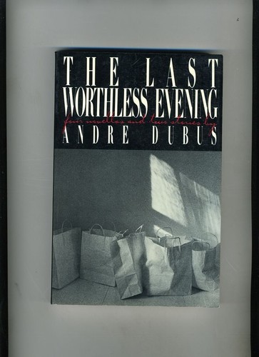 The last worthless - last, evening