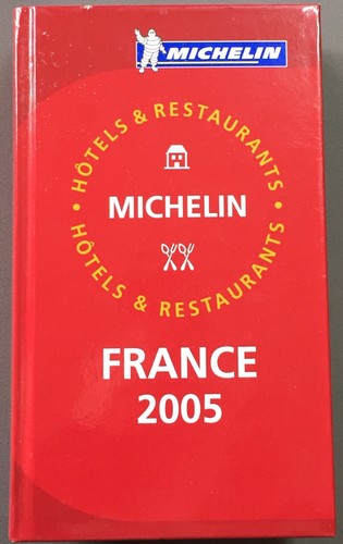 Guide michelin france 2005 - guide,