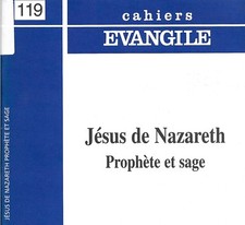 119 - Jésus de Nazareth, prophète et sage