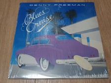 Denny Freeman – Blues Cruise  - 1986 - USA   ETAT EXCELLENT
