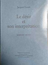 Lacan, Le désir et son