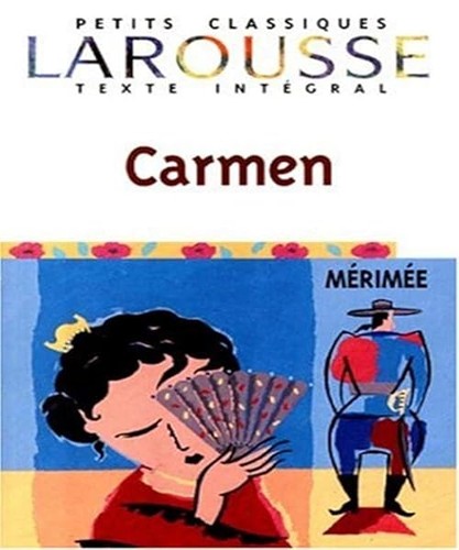 Carmen texte intégral - intégral,