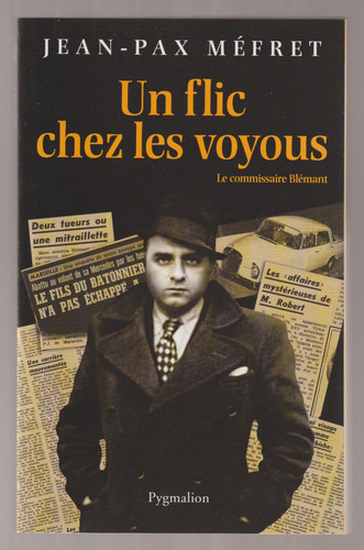 Flic chez les - chez, voyoux