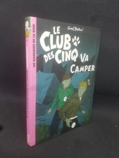 Le Club Des Cinq Va Camper