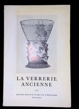 Berryer, La verrerie ancienne aux Musée royaux d'art et d'histoire 