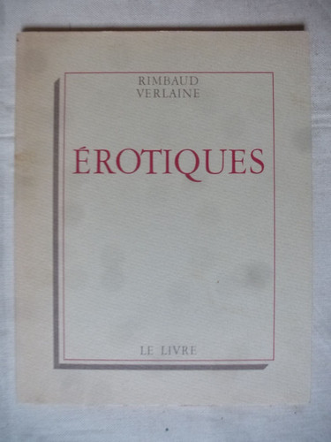 Erotiques arthur rimbaud - erotiques,,