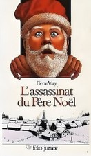 L'Assassinat du Père Noël | Véry Pierre | Bon état