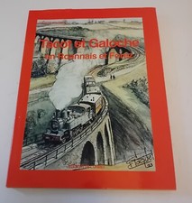 Tacot et galoche en Roannais et Forez histoire des chemins de fer départementaux