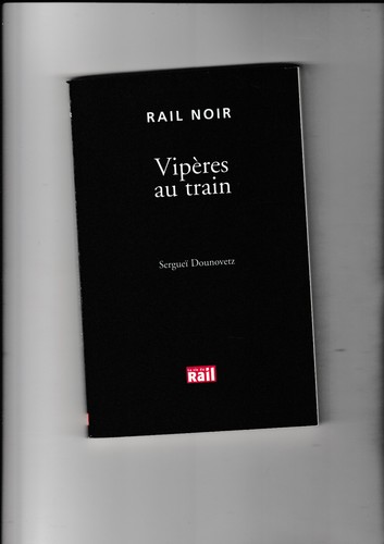Vipères train sergueï - vipères, au