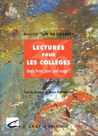 Lectures pour les - , collèges