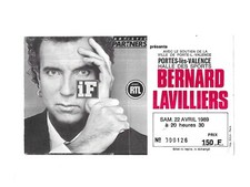 RARE / TICKET BILLET CONCERT - BERNARD LAVILLIERS : LIVE VALENCE ( FRANCE ) 1989
