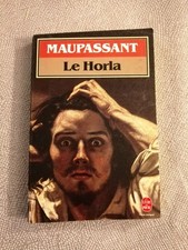 Le Horla et autre récits