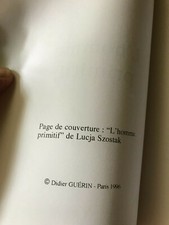 L'homme Primitif. L'homme Primitif. DIDIER GUERIN. ENVOI. ENVOI AUTOGRAPHE SIGNE