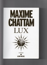Maxime CHATTAM " Lux " 1 livre