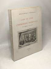 L'art du livre à l'imprimerie nationale des origines à nos jours | Bon état