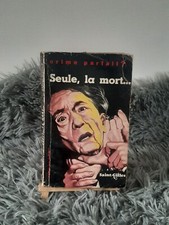 SEULE LA MORT / SAINT-GILLES /