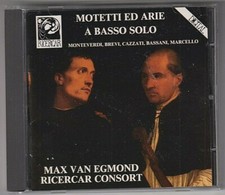 CD MAX VAN EGMOND MOTTETTI ED ARIE A BASSO SOLO RICERCAR CONSORT