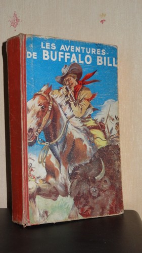 Les aventures buffalo bill - aventures, de