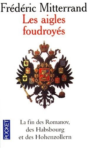 Les aigles foudroyés la - aigles,