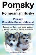 Pomsky or Pomeranian Husky