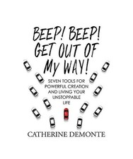Beep! Beep! Get Out of My