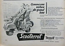PUBLICITÉ DE PRESSE 1956 SCOOTERROT TERROT COMME UNE VOITURE GRAND LUXE