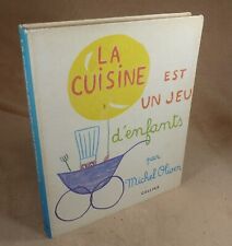 LA CUISINE EST UN JEU D'ENFANT