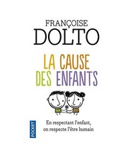 La cause des enfants, Dolto