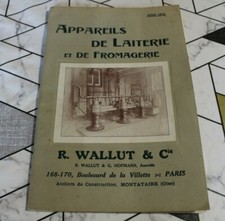 catalogue R WALLUT & cie appareils de laiterie et de fromagerie 1913   64 pages